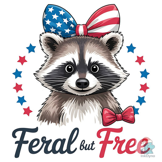Feral but Free Raccoon Patriotic - DTF Transfer