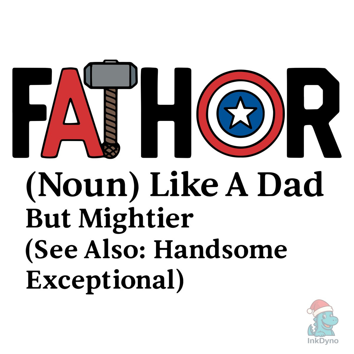 Father Noun Like a Dad