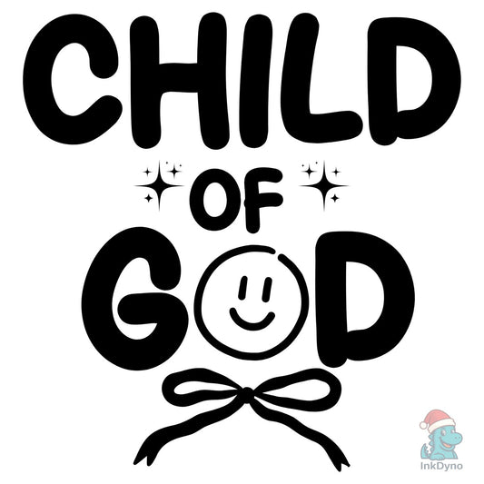 Child of God Kids Tshirt Christian - DTF Transfer