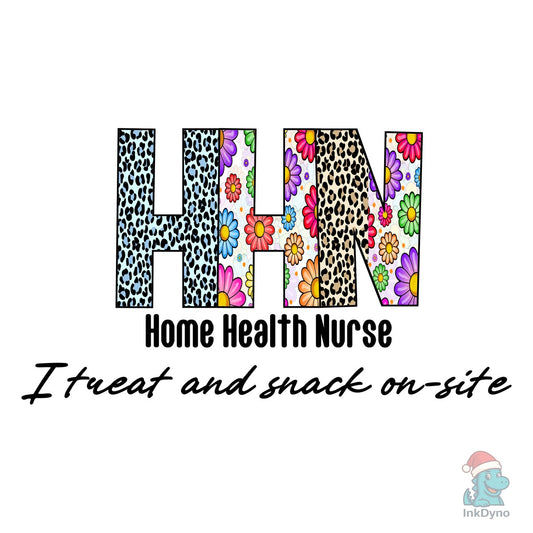 Home Health Nurse Sublimation - DTF Transfer