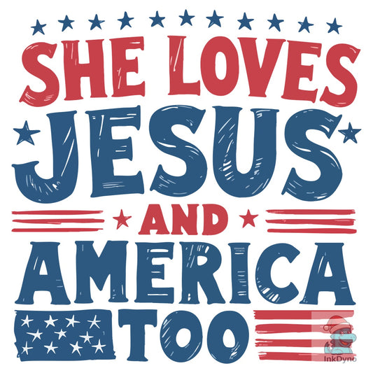 She Loves Jesus - Rustic USA Design - DTF Transfer
