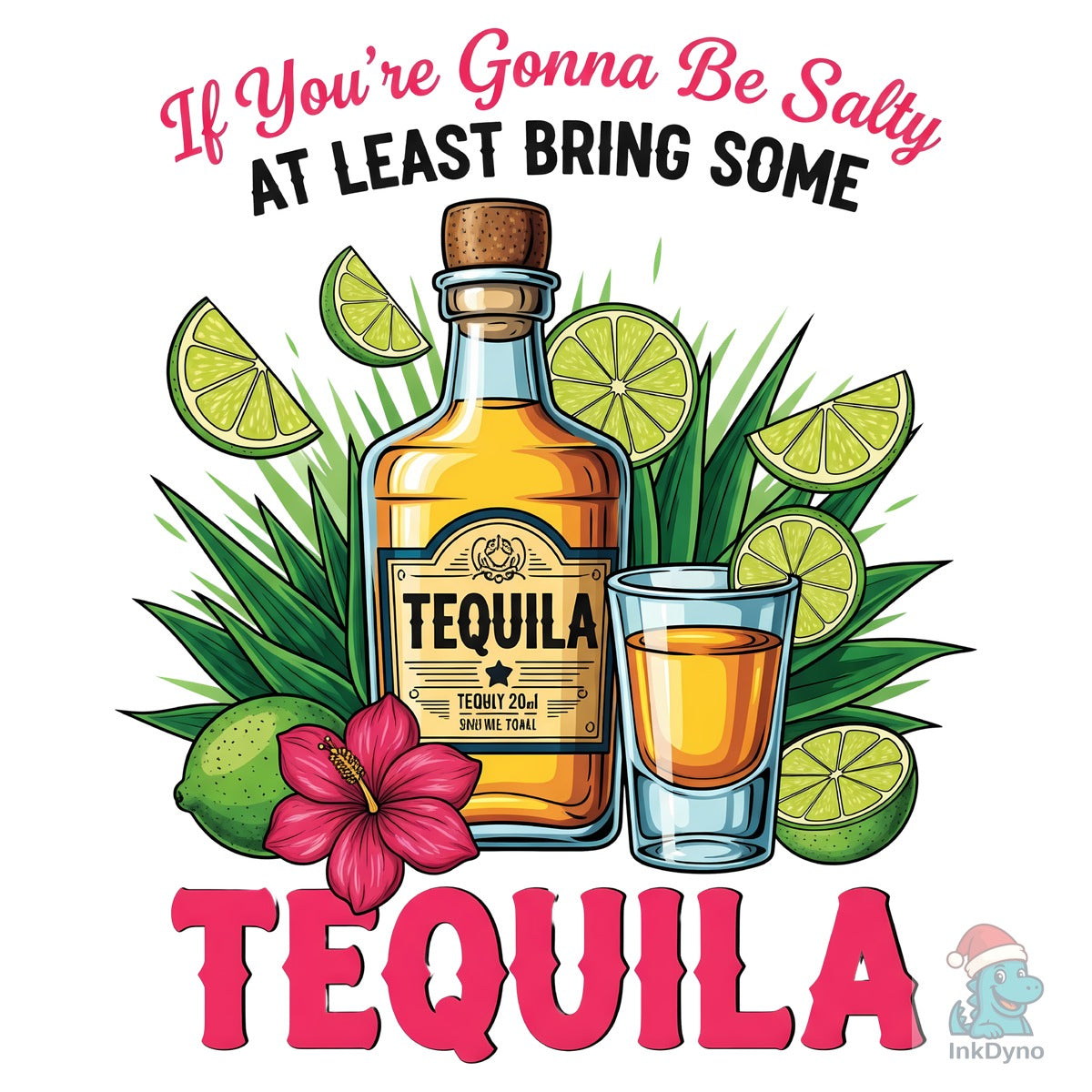 Tequila Salty Quote Funny Drinking