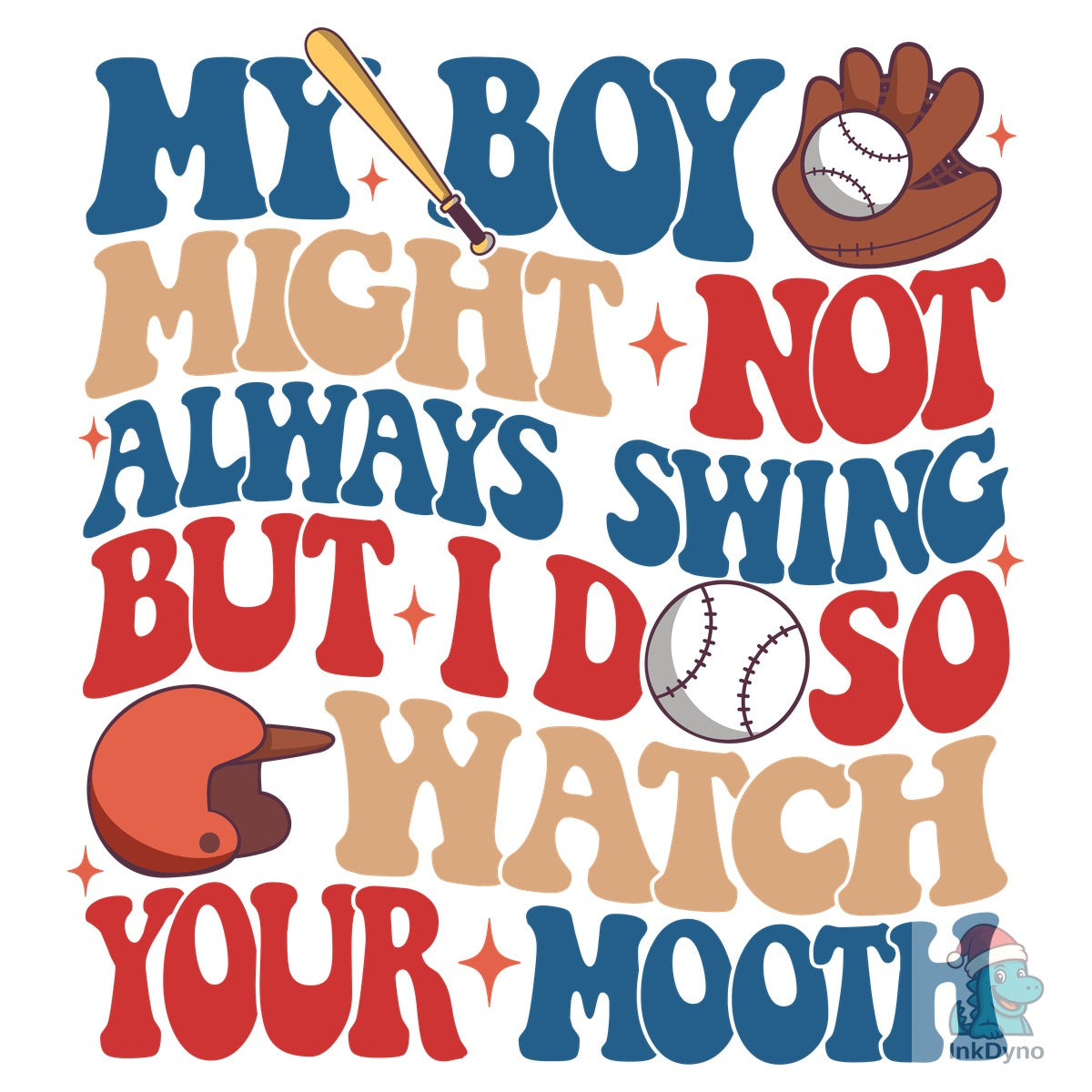 Baseball Mom Watch Your Mouth