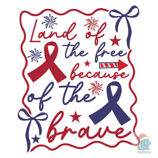 Land of the Free Because of the - DTF Transfer