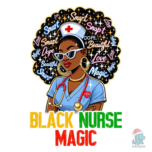 Black Nurse Magic Afro Woman Power - DTF Transfer