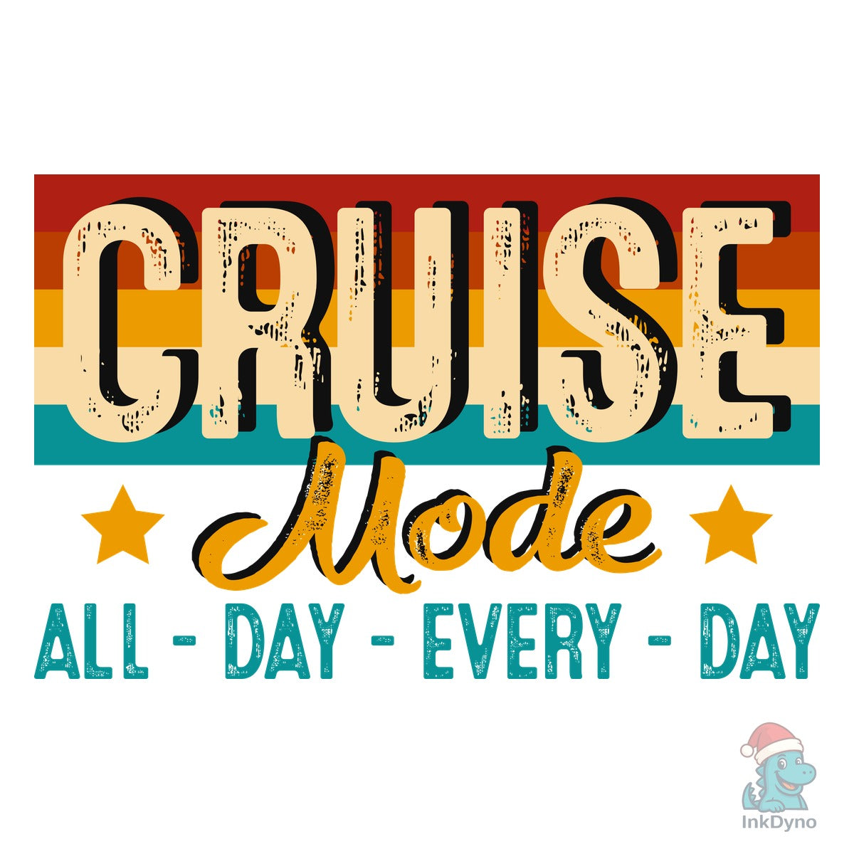 Cruise Mode All Day Every Day Shirt
