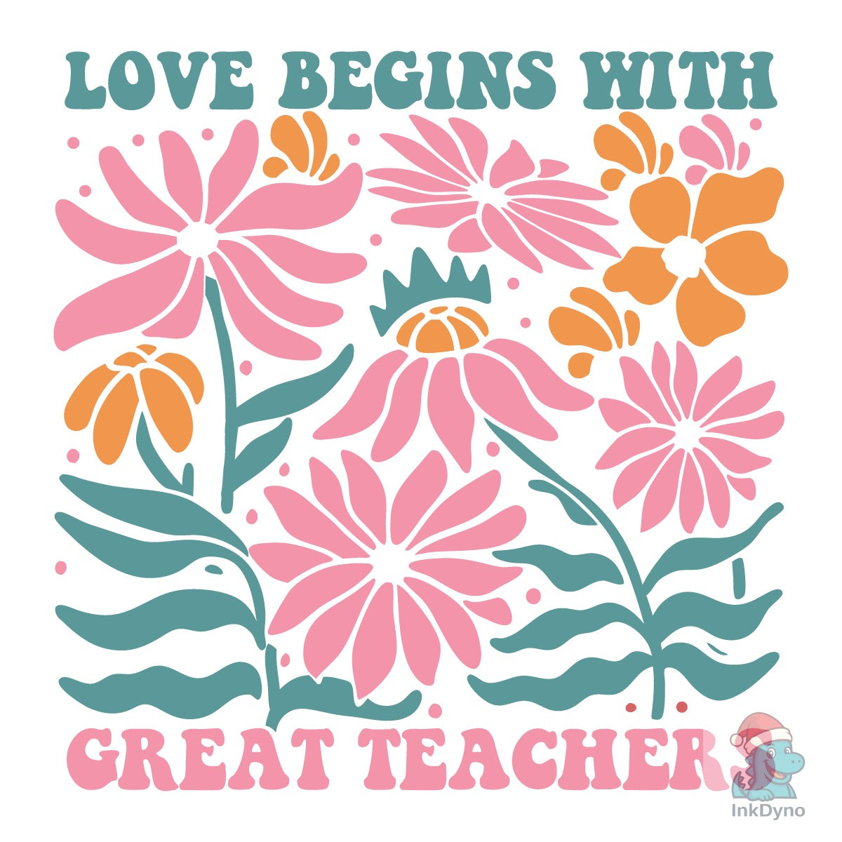 Love Begins with Great Teachers