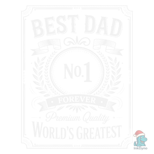 Best Dad Fathers Day Shirt - DTF Transfer