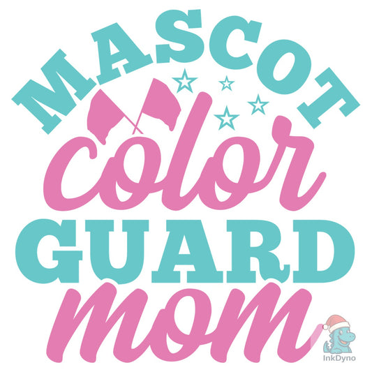 Mascot Color Guard Mom Quote Design - DTF Transfer