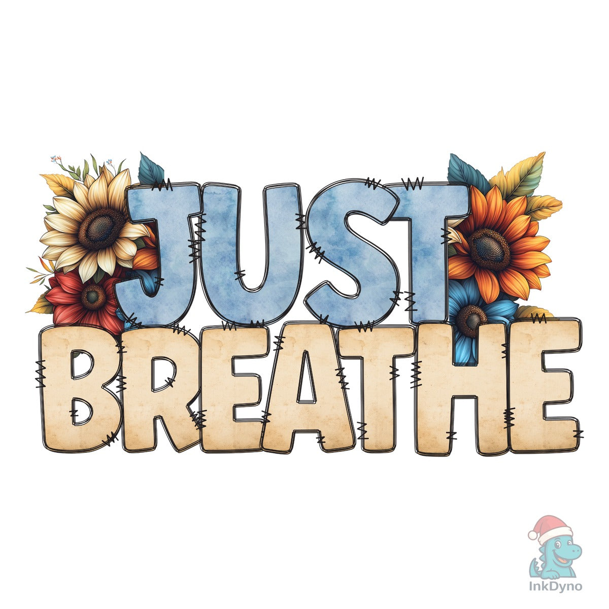 Just Breathe Sublimation Design
