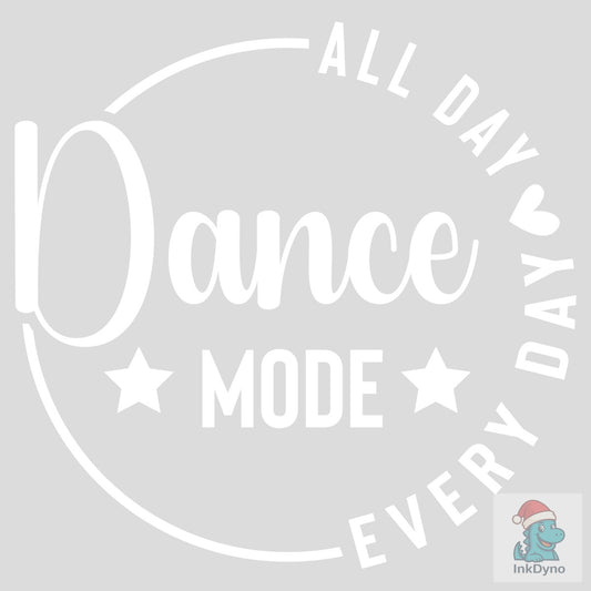 Dance Mode Files Dance Mom - DTF Transfer