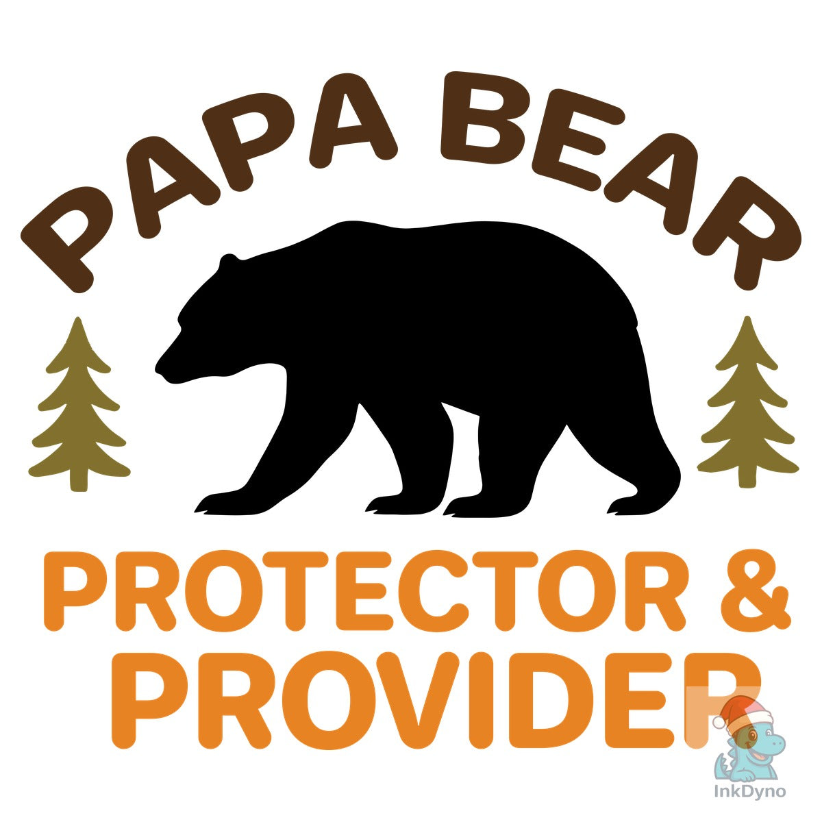 Papa Bear Protector & Provider