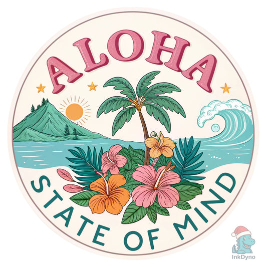 Aloha State of Mind Beach Design - DTF Transfer