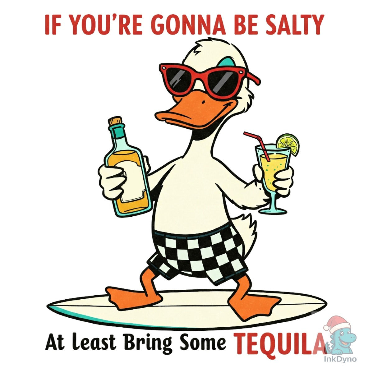 If You're Gonna Be Salty Summer Duck