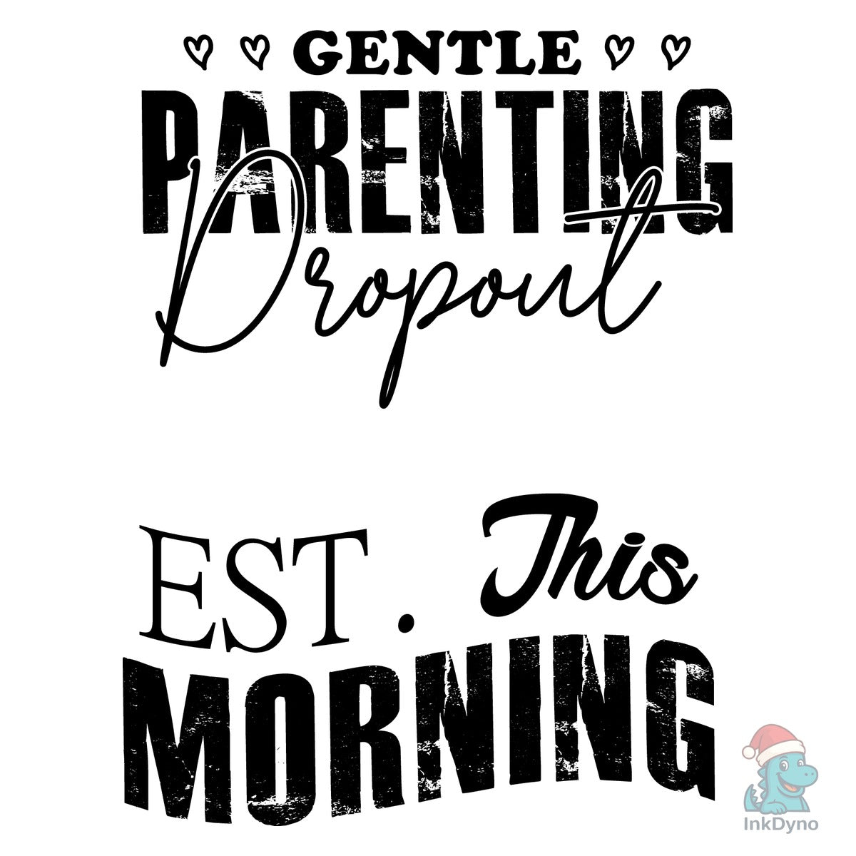 Gentle Parenting Dropout Mothers Day