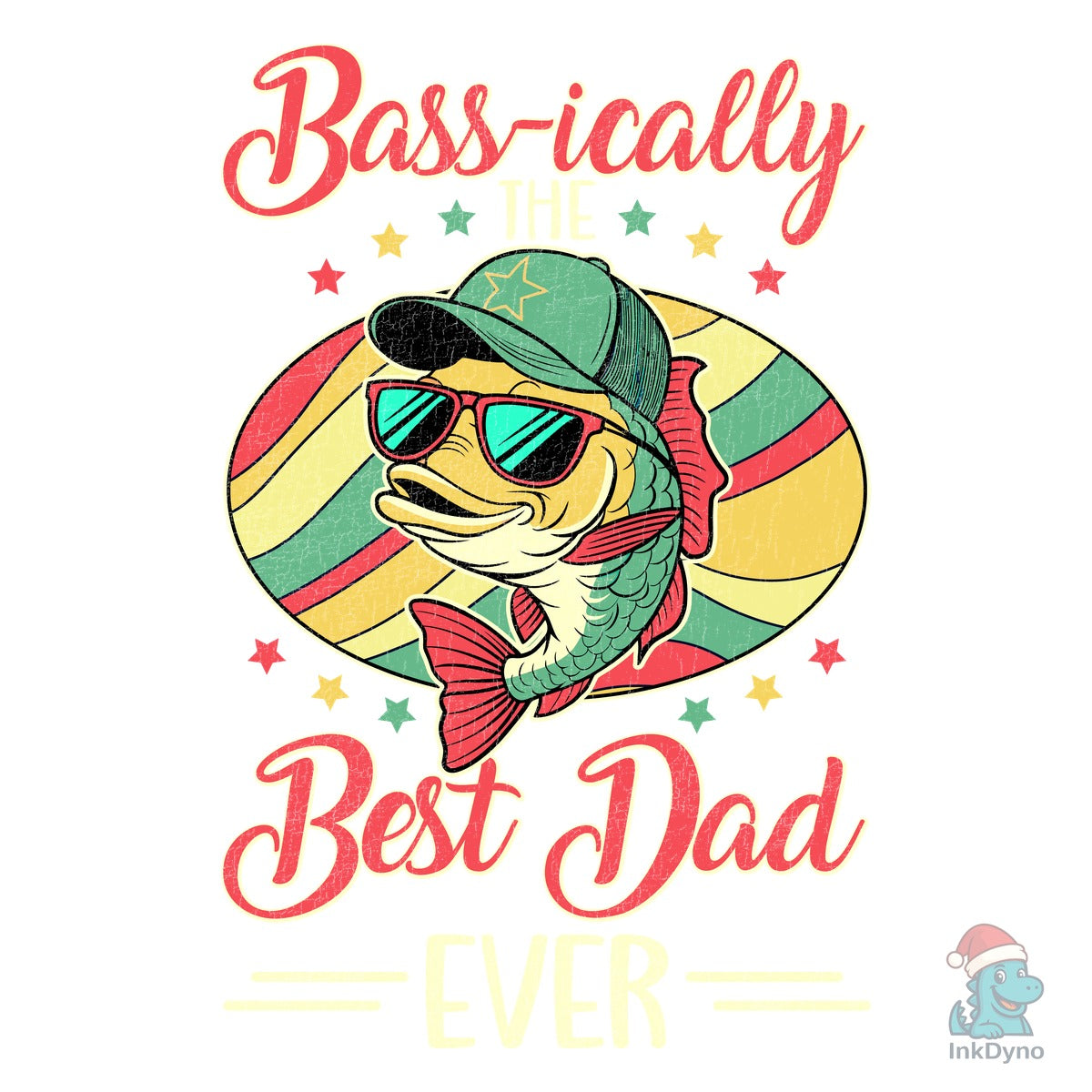 Best Dad Ever Bass Fishing Dad