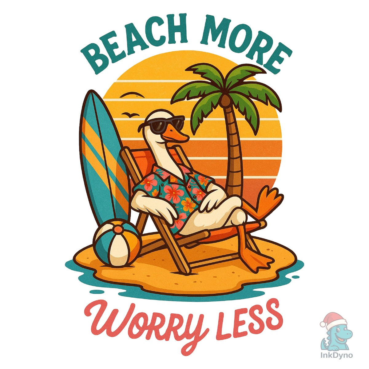 Summer Beach More Worry Less Funny Goose