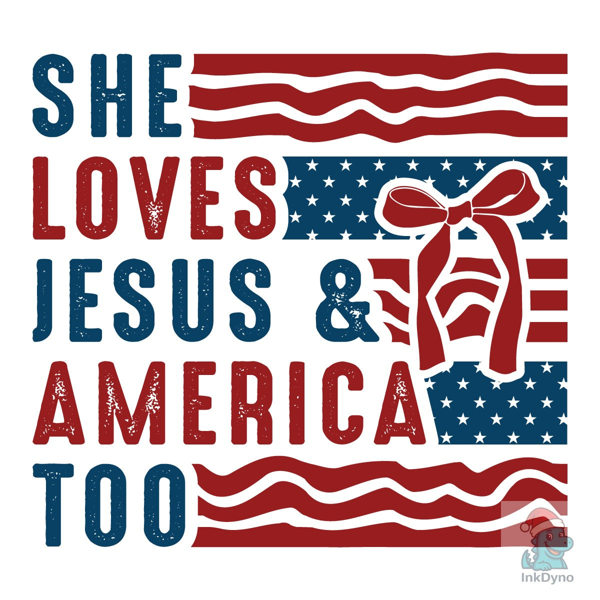 She Loves Jesus and America Too