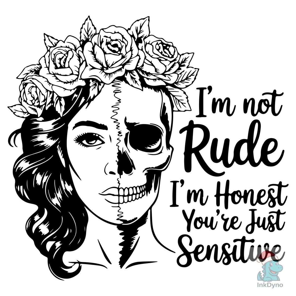 I'm Not Rude Honest Not Rude Quote