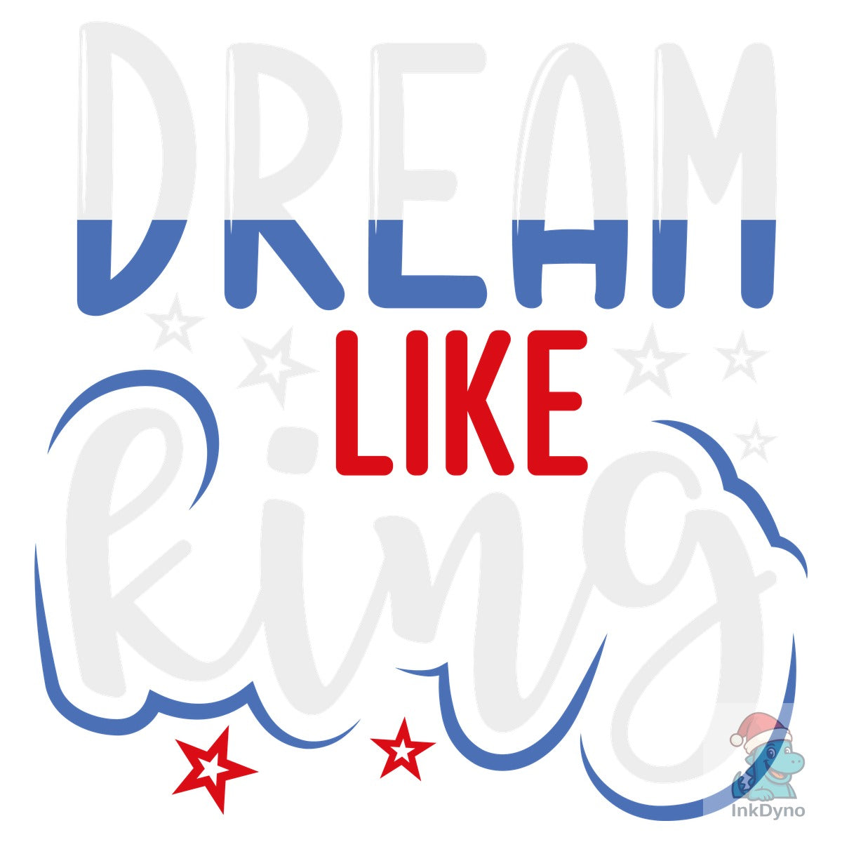 Dream Like King File MLK Day Quote