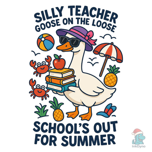 Silly Teacher Goose on the Loose - DTF Transfer
