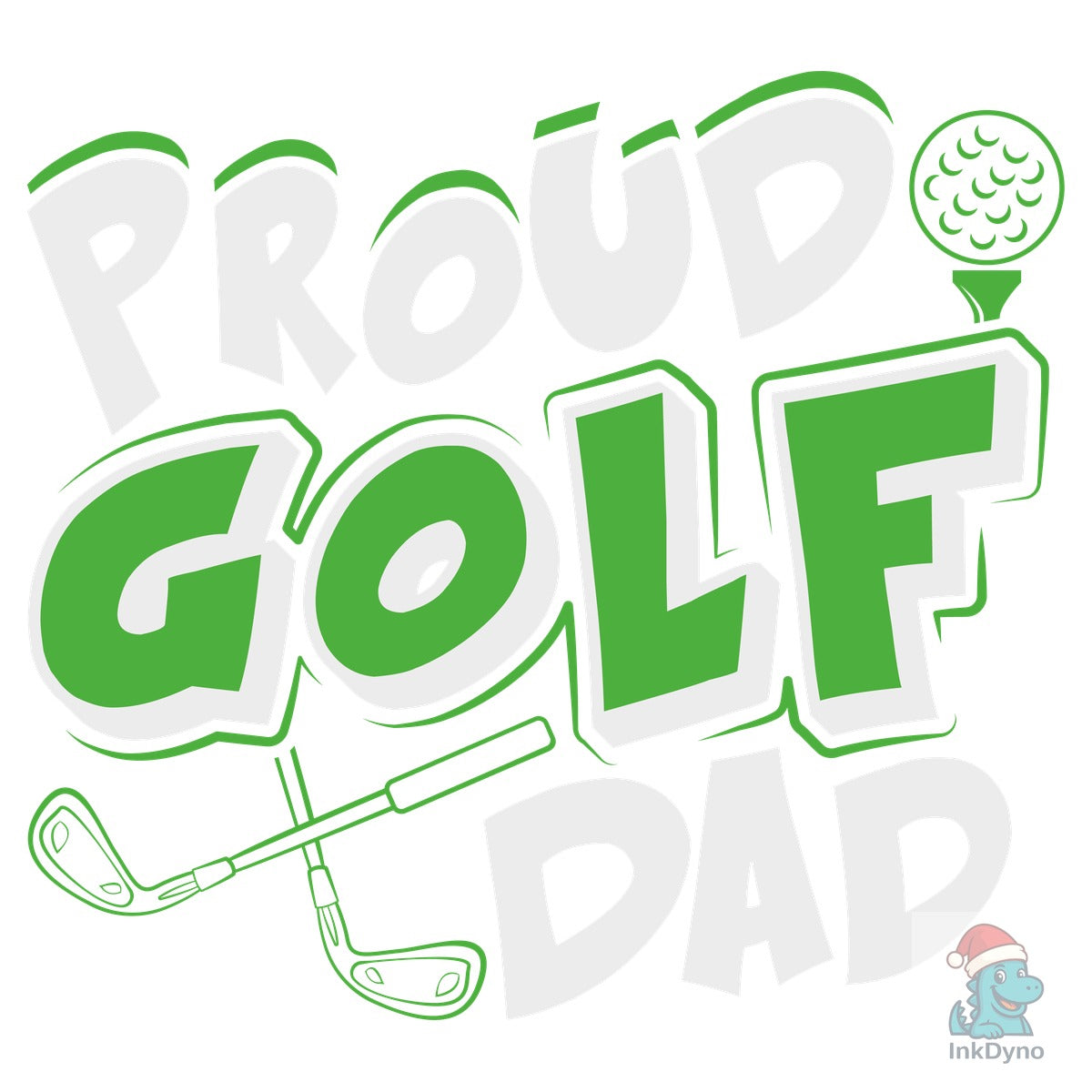 Proud Golf Dad Sports Quote Design
