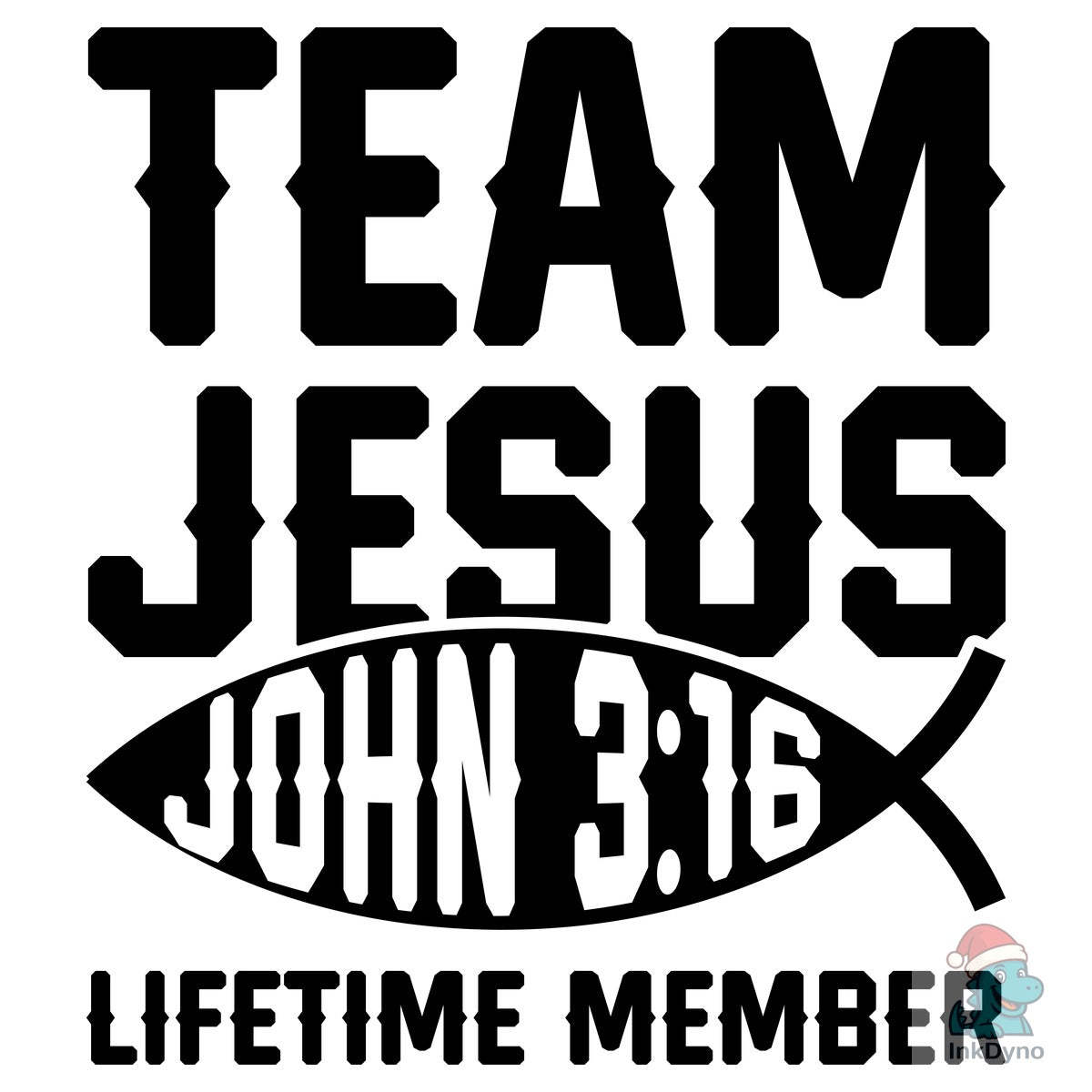 Team Jesus Lifetime Member Shirt