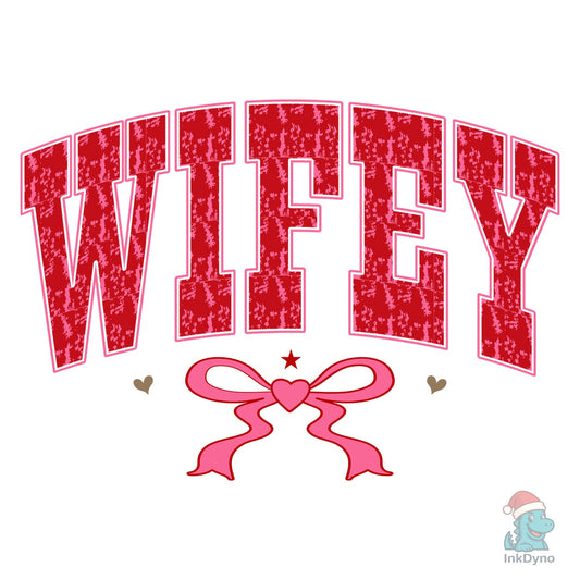 Wifey - DTF Transfer