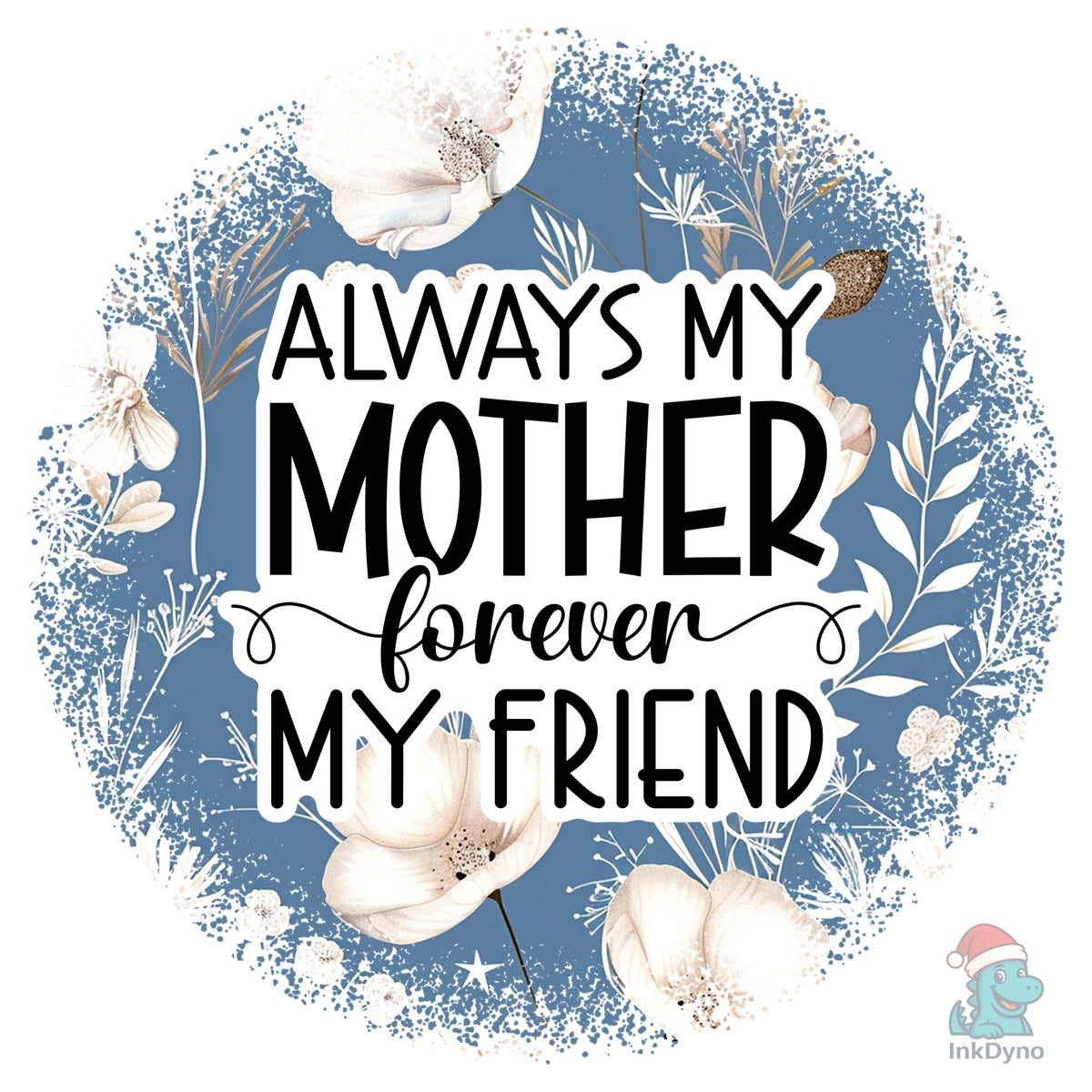 Mothers Day Quote Round Tshirt