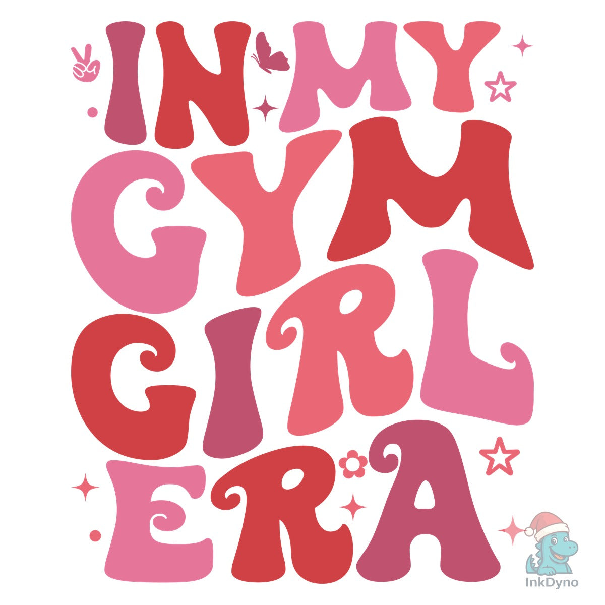 In My Gym Girl Era T-shirt Design