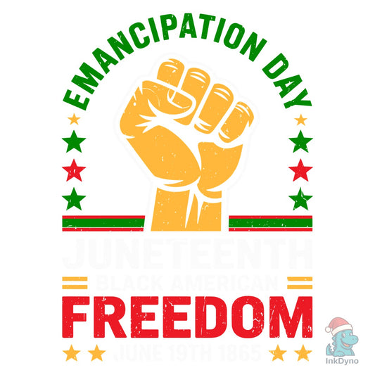 Juneteenth Emancipation Day T-Shirt - DTF Transfer