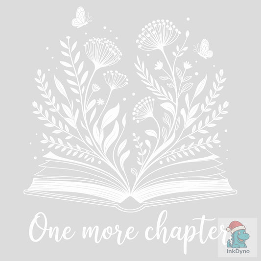 One More Chapter - DTF Transfer
