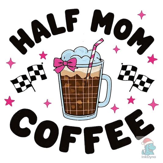 Mom Coffee Racing Flags T-Shirt Design - DTF Transfer