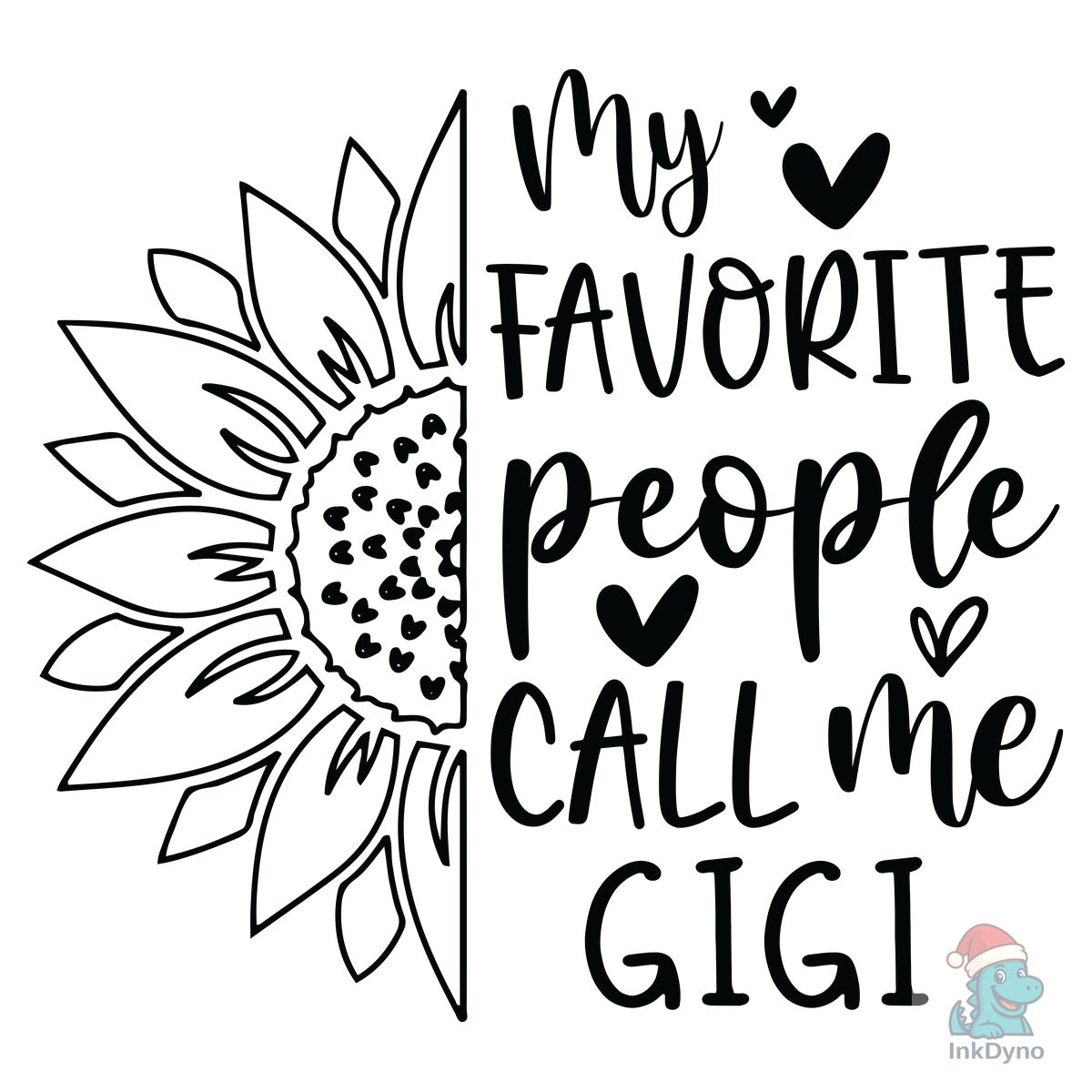 My Favorite People Call Me Gigi