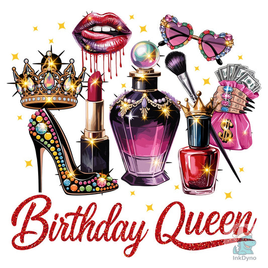 Birthday Queen Glam Makeup Heels Perfume - DTF Transfer