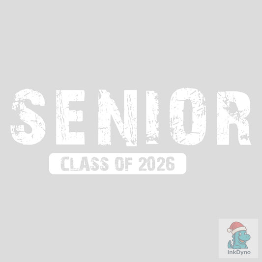 Senior Class of 2026 Text - DTF Transfer