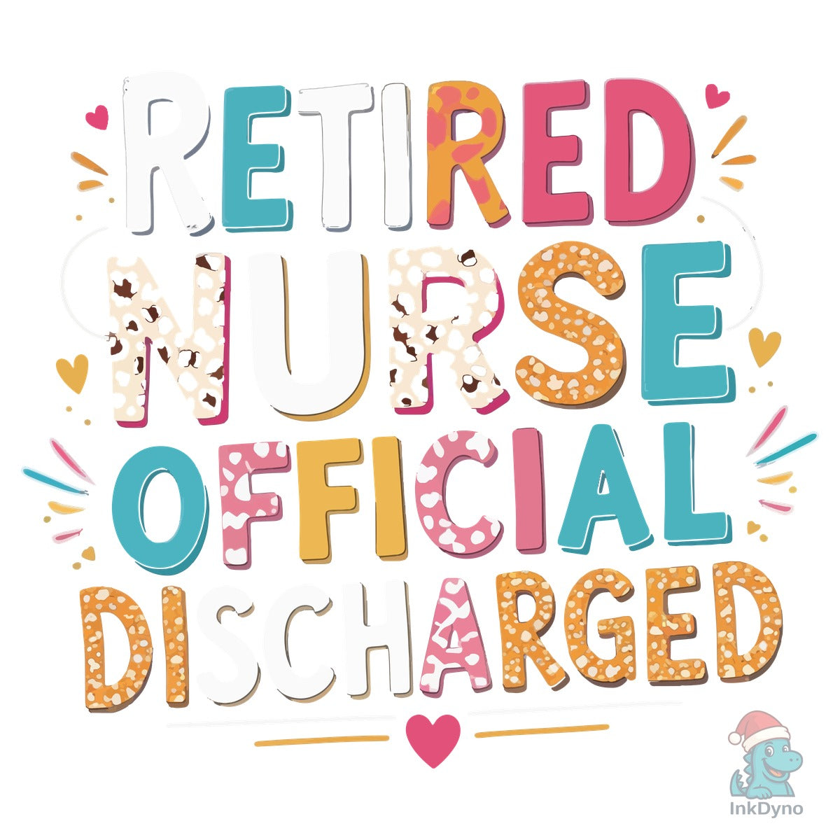 RETIRED NURSE Official DISCHARGED