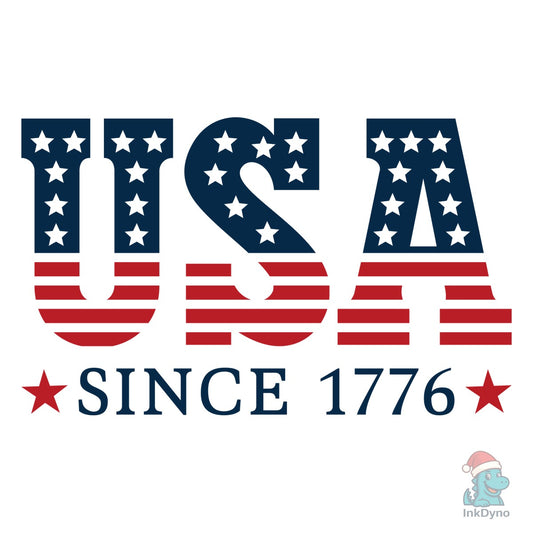 Patriotic 4th of July USA Since 1776 - DTF Transfer