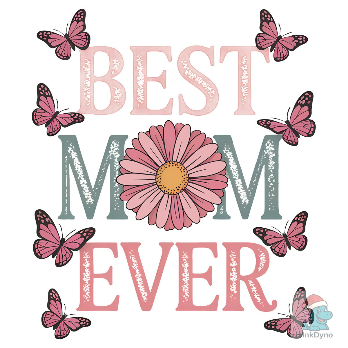 Mother's Day Best Mom Ever Shirt