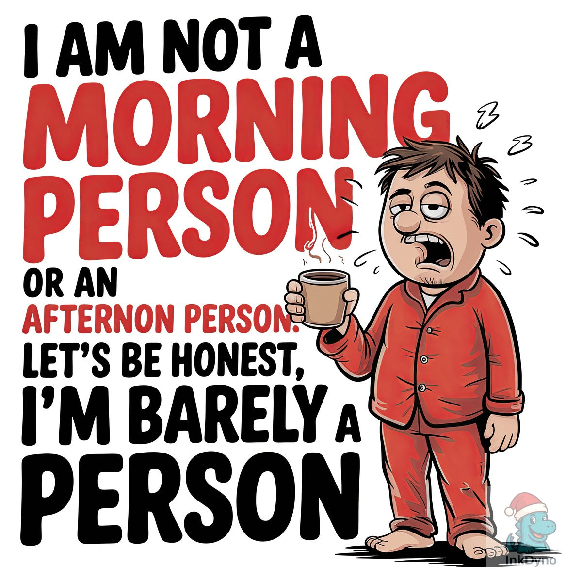 I Am Not a Morning Person or an