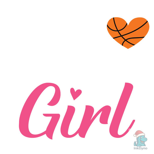 Just a Basketball Girl Typography Tshirt - DTF Transfer