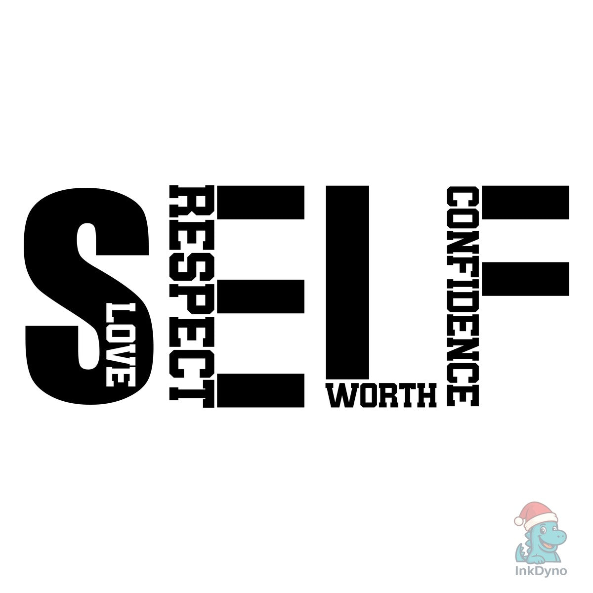 Self Love Respect Worth Confidence