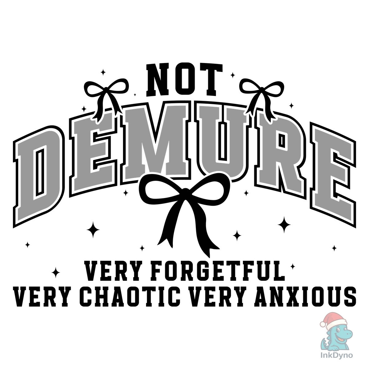 Demure Sarcastic Tee Graphic
