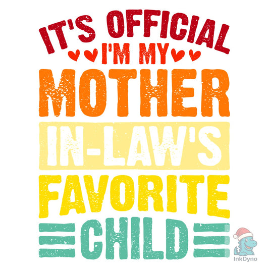 Funny Mother-in-Law Mothers Day Mom - DTF Transfer