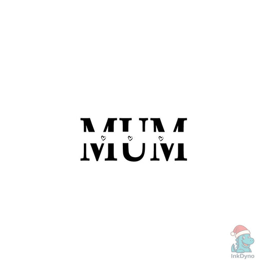 Mum Mother Mother's Day - DTF Transfer
