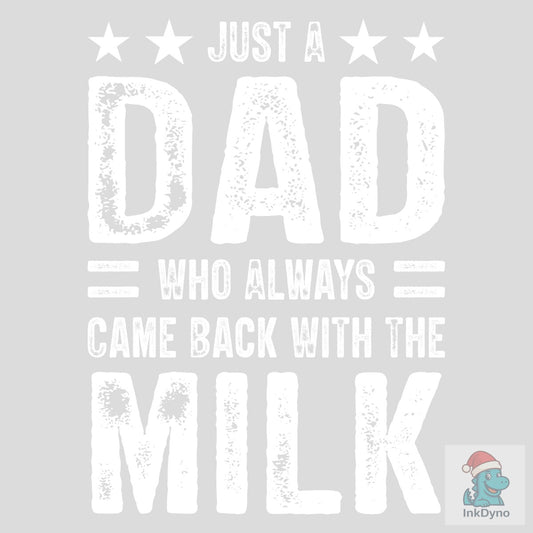 Funny Father's Day Milk Design - DTF Transfer