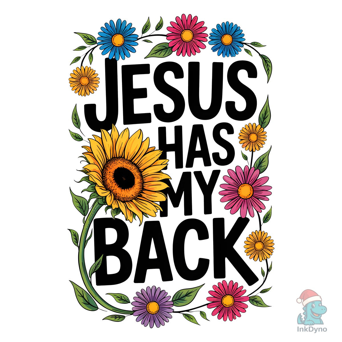 Jesus Has My Back with Sunflowers