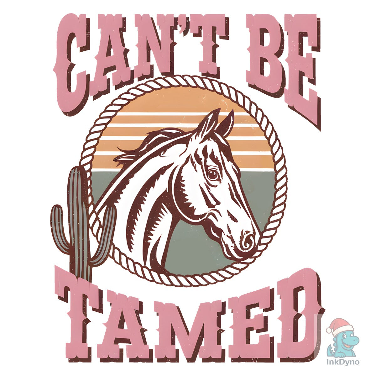 Can't Be Tamed Cowgirl Sublimation