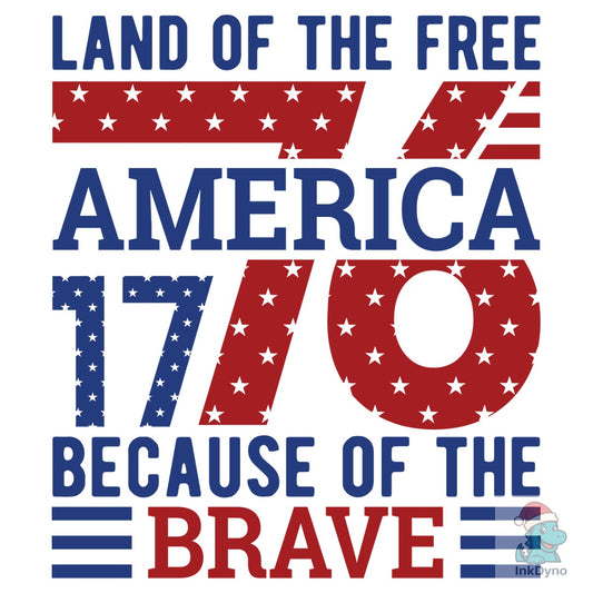 4th of July America 1776 Land of the - DTF Transfer