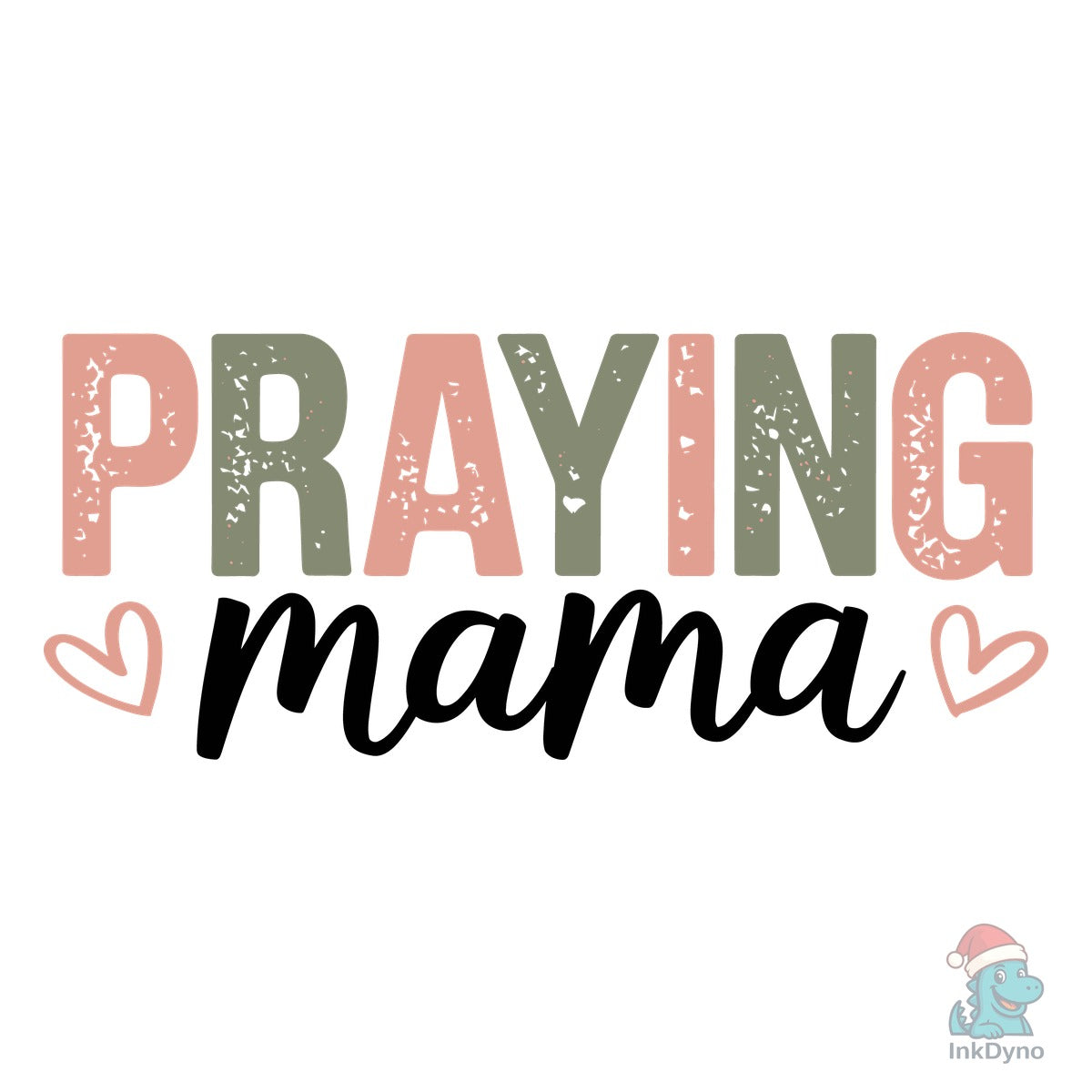 Praying Mama Easter Hand Lettered